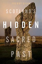 Scotland's Hidden Sacred Past