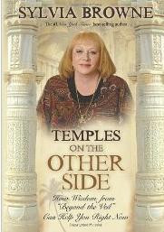 Temples on the Other Side – How the Wisdom from Beyond the Veil Can Help You Right Now